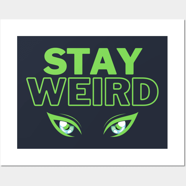 stay weird green lime Wall Art by MGuyerArt